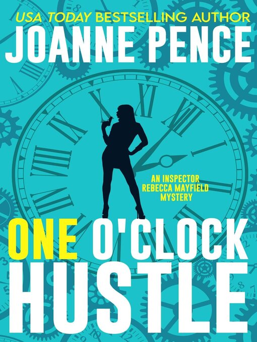 Title details for One O'Clock Hustle by Joanne Pence - Available